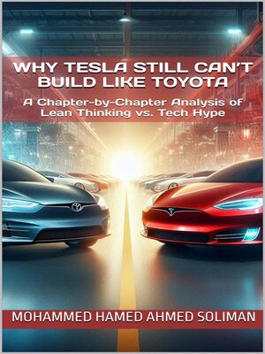 cover image of Why Tesla Still Can't Build Like Toyota
